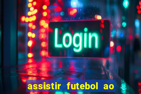 assistir futebol ao vivo gratis palmeiras